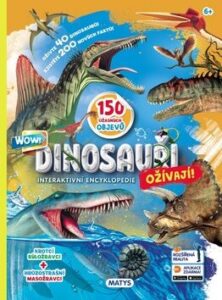 Dinosauři ožívají! Interaktivní encyklopedie