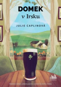 Domek v Irsku – Julie Caplinová